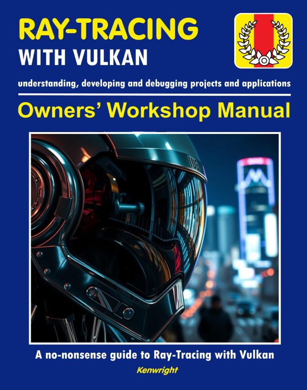 Ray-Tracing with Vulkan - Owners' Workshop Manual - Computer Programming (Beginners Onwards) (Paperback) Cover